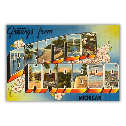Historical postcard with stylized text that reads “Greetings from Benton Harbor” The design features various landscape scenes within the block letters of “Benton Harbor” and is on a blue and yellow background with cherry blossoms.