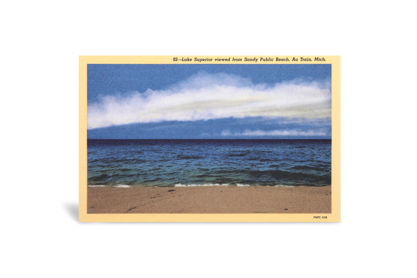 Postcard showing Lake Superior viewed from Sandy Public Beach, Au Train, Mich.