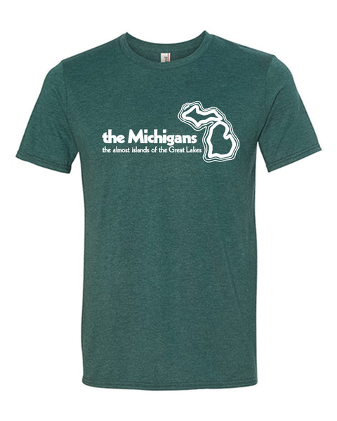A heathered green t-shirt with a white logo on the chest that reads “The Michigans the almost islands of the Great Lakes” with an outline of the state of Michigan.