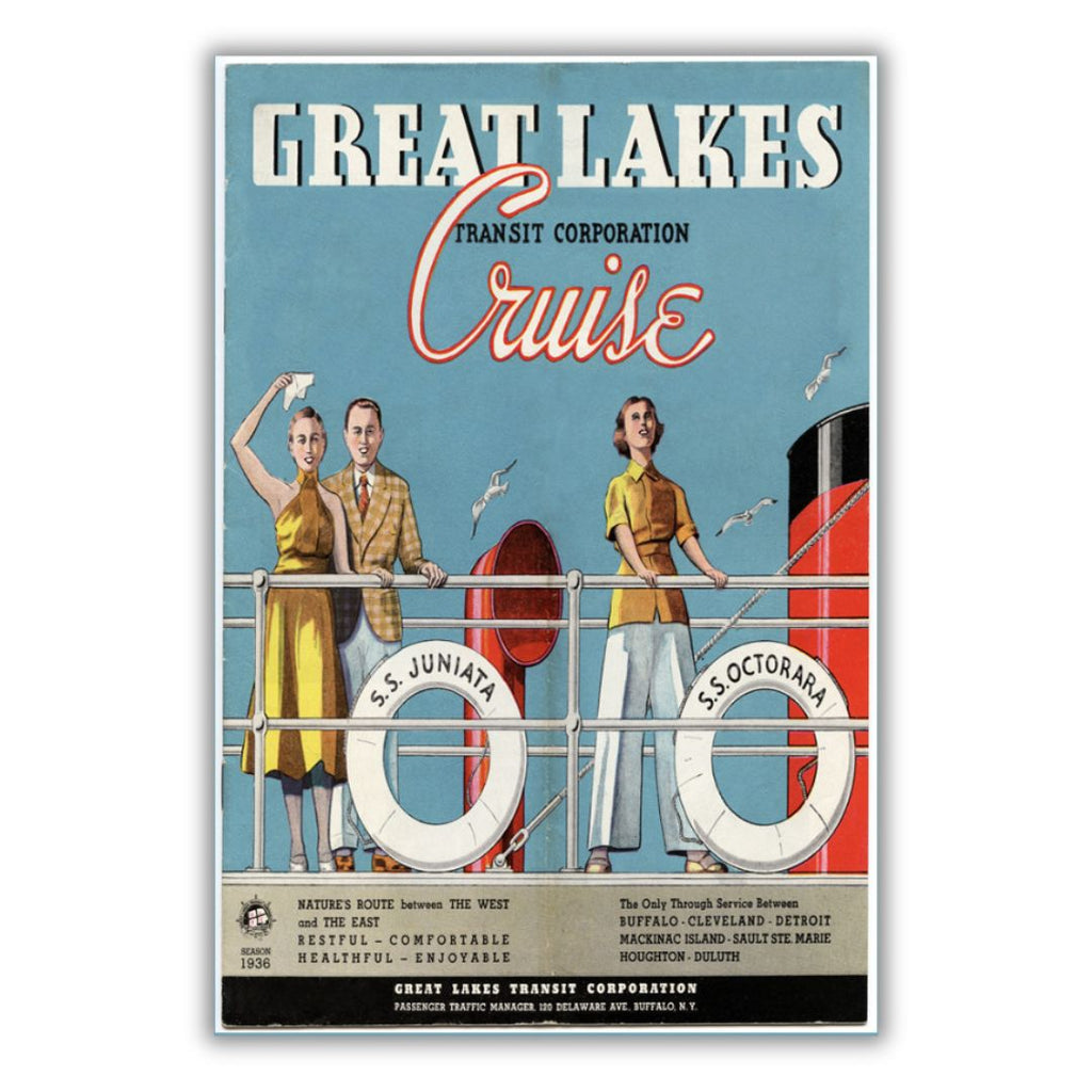Front of a brochure with graphic design featuring two women and a man on the deck of a ship. Text reads “Great Lakes Cruise Transit Corporation S.S. Juniata S.S. Octorara Season 1936 Nature’s Route between The West and The East Restful – Comfortable Healthful – Enjoyable The Only Through Service Between Buffalo – Cleveland – Detroit Mackinac Island – Sault Ste Marie Houghton – Duluth Great Lakes Transit Corporation Passenger Traffic Manager 120 Delaware Ave, Buffalo, N.Y.”