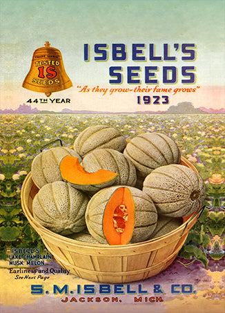 A label for Isbell’s Seeds featuring a basket of melons in front of a farm field. Text on label reads “Isbell’s Seeds “As they grow – their fame grows” 1923 Tested 1S Seeds 44th year Isbell’s Lake Champlain Musk Melon Earliness and Quality See Next Page S. M. Isbell & Co. Jackson, Mich.”