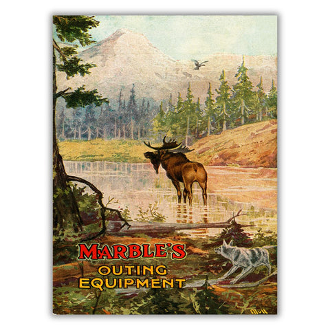 A nature scene with mountains and trees in the background, a moose standing in a river in the middle-ground, and a gray wolf in the foreground. Red and yellow text on the bottom left reads “Marble’s Outing Equipment”