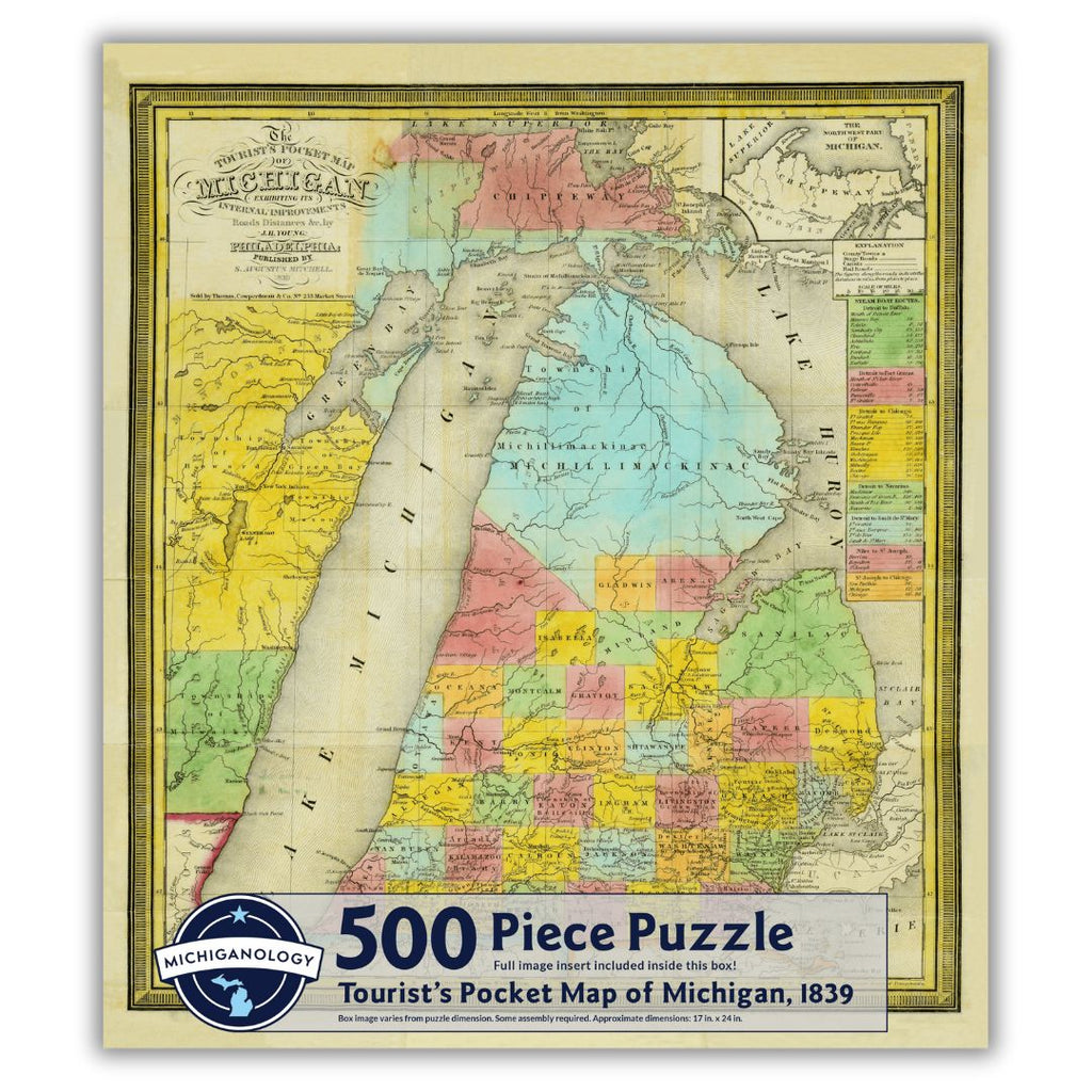 Detailed historical map of the lower peninsula of Michigan with counties identified in various bright colors. Puzzle cover text reads “500 Piece Puzzle Full Image Insert Included inside this box! Tourist’s Pocket Map of Michigan, 1839 Box image varies from puzzle dimensions. Some assembly required. Approximate dimensions: 17 in. x 24 in.”