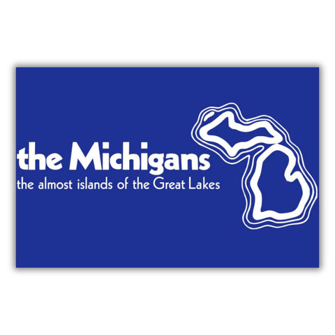 Logo in white lettering on a bright blue background for “The Michigans the almost islands of the Great Lakes” with an outline of the state of Michigan.