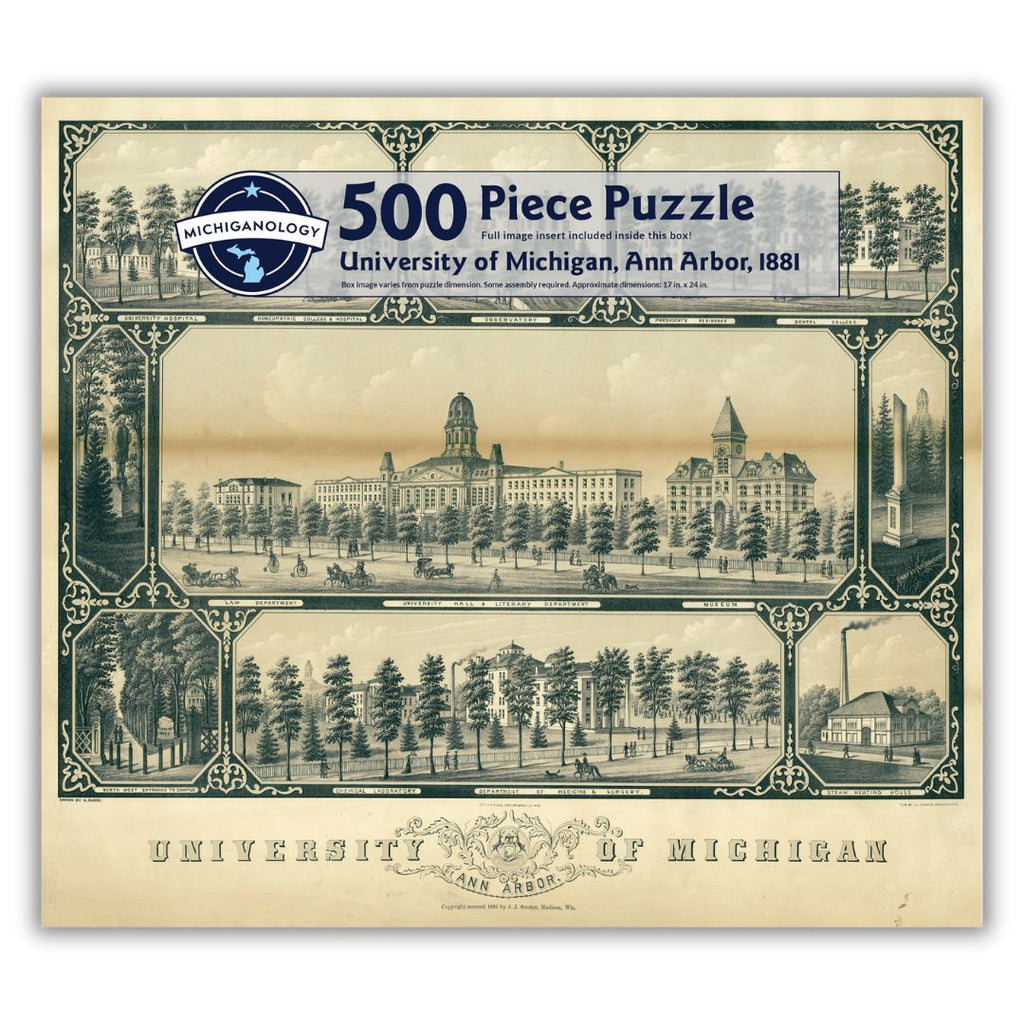 Historical print depicting various landmarks on the University of Michigan campus. Puzzle cover text reads “500 Piece Puzzle Full Image Insert Included inside this box! University of Michigan, Ann Arbor, 1881 Box image varies from puzzle dimensions. Some assembly required. Approximate dimensions: 17 in. x 24 in.”