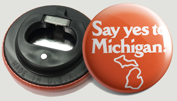 Say Yes to Michigan!
