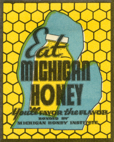Eat Michigan Honey Print